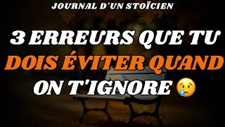 Miniature : 3 ERREURS que tu dois ÉVITER quand ON T'IGNORE 😢