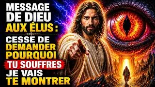 Miniature : Message de Dieu aux Élus : "Arrête de Me Demander Pourquoi Tu Souffres — Je Suis Sur le Point de Te