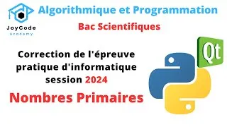Miniature : Bac scientifiques | Correction épreuve pratique session 2024 (Nombres Primaires)