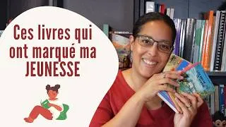 Miniature : Ces livres qui ont marqué ma JEUNESSE