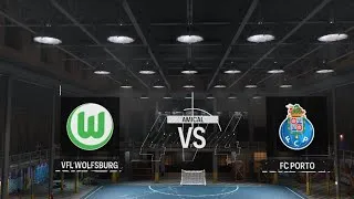 Miniature : Volta  4v4  Wolfsburg - Porto