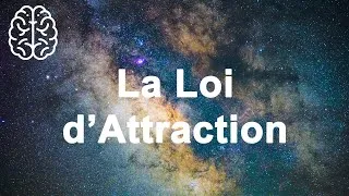 Miniature : Le Mindset : la loi d'attraction, comment ça marche ? #mindset