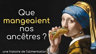 Miniature : Que mangeaient nos ancêtres ? Une histoire de l'alimentation