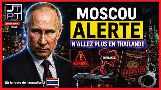Miniature : ⚠️N'allez plus en Thaïlande! Indique Moscou, mais pourquoi? #thaïlande #thailande #actualité #moscou