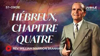 Miniature : 57-0901E - Hébreux, chapitre quatre | Prophète William Marrion Branham
