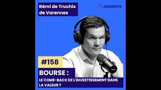 Miniature : 158 - Bourse : Le come-back de l'investissement dans la valeur ?