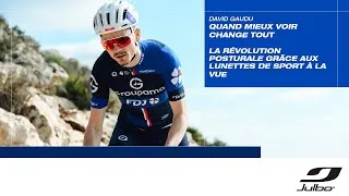 Miniature : David Gaudu : quand mieux voir change tout | Julbo