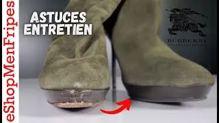 Miniature : Astuces Comment Réparer une Botte en Daim Burberry