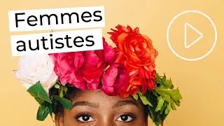 Miniature : Autisme chez les femmes : une formation pour comprendre l'autisme au féminin