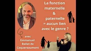 Miniature : La fonction maternelle et paternelle, aucun lien avec le genre ? 9.09.2026