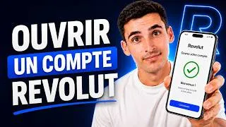 Miniature : Comment Ouvrir un Compte Revolut ? Tuto 2026