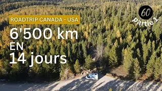 Miniature : VLOG 60 -  DEFIS 6500KM EN 14 JOURS - ROAD TRIP CANADA USA - PARTIE 1