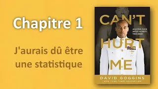 Miniature : Can't Hurt me / Plus rien ne pourra me blesser - Chapitre 1