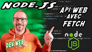 Miniature : [nodejs.03] Appeler des API GET POST depuis notre application Web . Avec la Méthode fetch() 