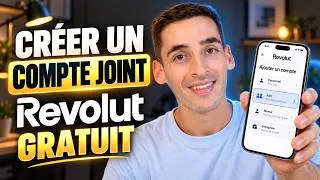 Miniature : Comment Ouvrir un Compte Joint Revolut Gratuit : Tuto Pas à Pas