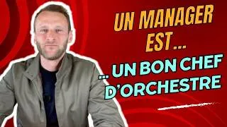 Miniature : Un manager est un bon chef d’orchestre