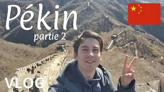 Miniature : PÉKIN : la Grande Muraille et le Palais d'Été ! - Vlog Partie 2