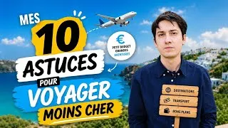 Miniature : ARRÊTEZ de payer trop cher vos voyages : mes 10 astuces !