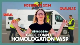 Miniature : Réussir l'HOMOLOGATION VASP Autocaravane  - Aménage Ton Van EP18