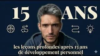 Miniature : Ce que 15 ans de développement personnel m'ont vraiment appris
