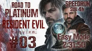 Miniature : Road to Platinum - Resident Evil Requiem - Speedrun Easy 2:31:50 (sub 4h) #03