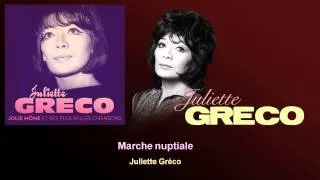 Miniature : Juliette Gréco - Marche nuptiale