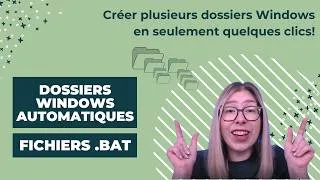 Miniature : Crer tes dossiers Windows AUTOMATIQUEMENT avec Excel + un fichier .BAT 📁⚡
