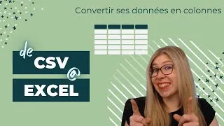 Miniature : Tuto Express .CSV ➜ .XLSX : Données illisibles? Voici comment les mettre en tableau dans Excel!