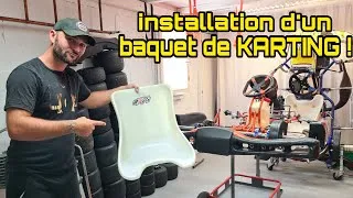 Miniature : TUTO INSTALLATION BAQUET SUR UN KARTING !!!