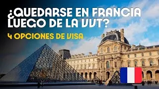 Miniature : QUEDARSE EN FRANCIA LUEGO DE LA VVT? 4 VISAS