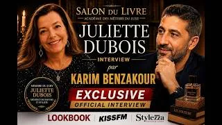 Miniature : Vidéo Interview Juliette Dubois par Karim Benzakour | Exclusive Official Interview