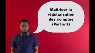 Miniature : Régularisation des comptes : Amortissement et charges à payer  2/3 - Partie 2