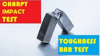 Miniature : CHARPY TOUGHNESS BAR TEST: IMPACT V-NOTCH, SAMPLE PREPARATION & TESTING IN METALLURGICAL LABORATORY