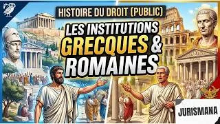 Miniature : Histoire du droit (public) – Les institutions grecques et romaines