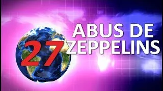 Miniature : JURISPRUDENCE CHELOUE #27 : ABUS DE ZEPPELINS