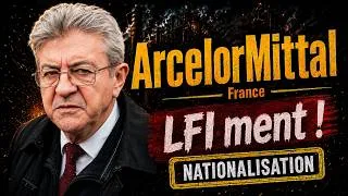 Miniature : Nationalisation d’ArcelorMittal France par LFI : le nouveau Duralex ?
