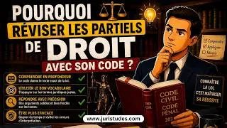 Miniature : Pourquoi Réviser les Partiels de Droit avec son Code ? Méthode efficace