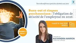 Miniature : Burn-out et risques psychosociaux : l’obligation de sécurité de l’employeur en 2026