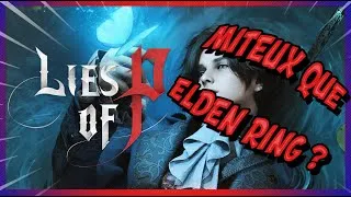 Miniature : DD sur Lies of P, Mieux que bloodborne ?