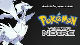 Miniature : Poké-Tuto : de l'XP dans Pokémon Noir & Blanc !