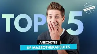 Miniature : TOP 5 anecdotes de massos (tu vas rire… ou pleurer)