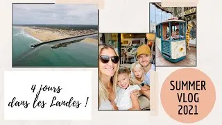 Miniature : [SUMMER VLOG 2021] - On kiffe enfin dans les Landes !