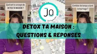 Miniature : DETOX TA MAISON - QUESTION & RÉPONSES