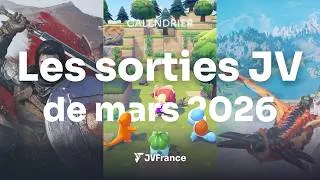 Miniature : Voici TOUS LES JEUX qui sortent en mars 2026