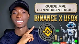 Miniature : Robot Trading : Liaison API | Ufox.ai & Binance 