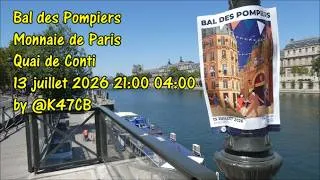 Miniature : Bal des Pompiers Monnaie de Paris Quai de Conti 13 juillet 2026 21h00 04h00 by @K47CB