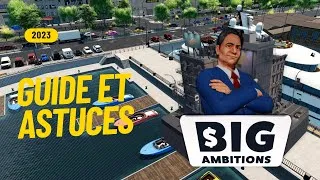 Miniature : Big Ambitions - Présentation et astuces