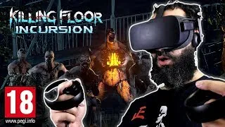 Miniature : FRISSONS EN VR | Killing Floor Incursion (sur Oculus Rift)
