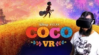 Miniature : COCO DE PIXAR EN VR | Coco VR (sur Oculus Rift)