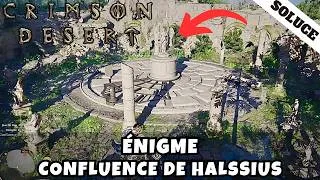 Miniature : SOLUCE : CONFLUENCE DE HALSSIUS (ÉNIGME) | CRIMSON DESERT